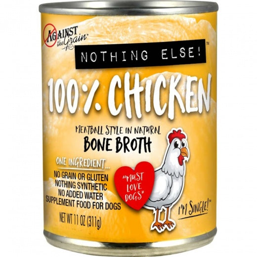 Against the Grain Nothing Else One Ingredient Chicken Dog Food 11 Oz Cans (Case of 12)